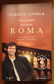 Una giornata nell'antica Roma di Alberto Angela 