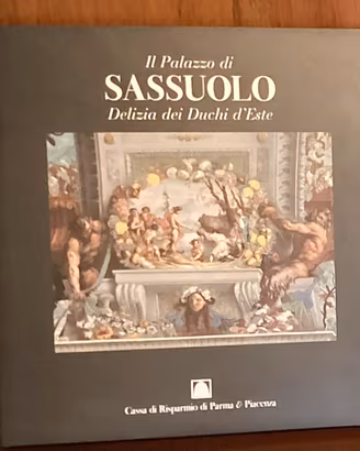 Libro “IL PALAZZO DI SASSUOLO “