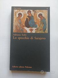 Lo specchio di Sarajevo, Adriano Sofri
