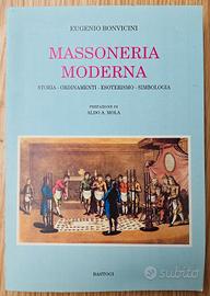 Libro Massoneria moderna - Eugenio Bonvicini