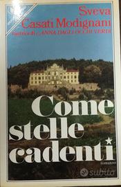 Come stelle cadenti - Sveva Casati Modignani