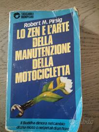 Lo Zen e l'arte della manutenz. di Robert M.Pirsig