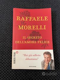 Raffaele Morelli il segreto dell’amore felice