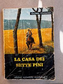 [LIBRO] La casa dei sette pini - Guelfo Civinini