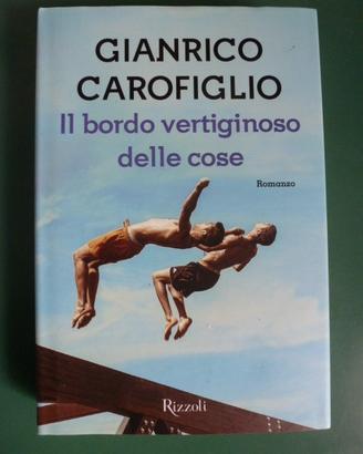 Gianrico Carofiglio Il bordo vertiginoso dellecose