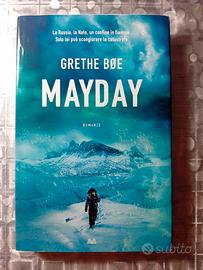 Mayday - Grethe Bøe (Edizione Mondadori 2022)