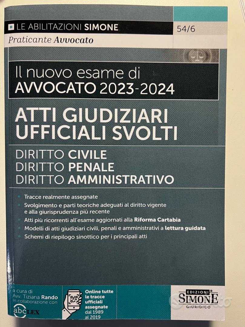 Il nuovo esame di avvocato 2023-2024. Atti giudiziari ufficiali