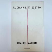 Rivergination - L. Littizzetto