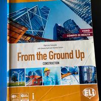 From the Ground Up + prova d’esame