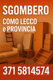 Sgombero tutto Como/Lecco e provincia
