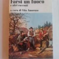 Farsi un fuoco di Jack London ed. 1976