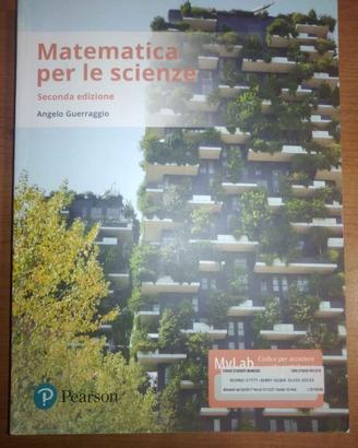Matematica per le scienze. Ediz. MyLab, Pearson