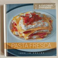 Libro Pasta fresca - Il cucchiaio d'argento