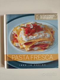 Libro Pasta fresca - Il cucchiaio d'argento