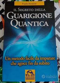 Il Segreto della Guarigione Quantica Frank Kinslow