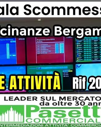 Vicinanze Bergamo, SALA SCOMMESSE