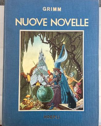 Libri. Grimm, Nuove novelle