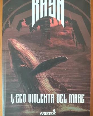 Rayn - L'Eco Violenta del Mare