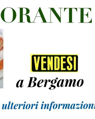 346/25 RISTORANTE in zona Bergamo