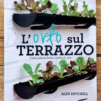 Libro "L'orto sul terrazzo"-Alex Mitchell (rarità)