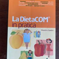 La Dieta COM in pratica di Massimo Spattini