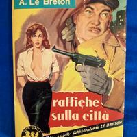 A. Le Breton, Raffiche sulla città 