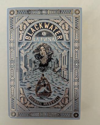 Blackwater I - La piena