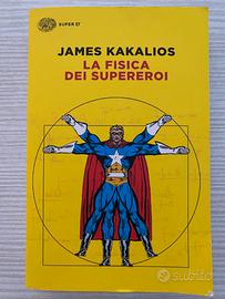 Libro La fisica dei supereroi
