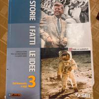 Le storie, i fatti e le idee. Vol.3