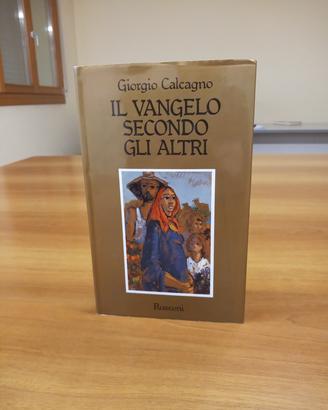 IL VANGELO SECONDO GLI ALTRI, G. CALCAGNO, RUSCONI