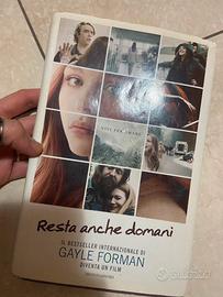 Resta anche domani - Gayle Forman