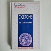 Cicerone - Le Catilinarie - I Grandi Classici