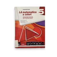 La matematica a colori 5 EDIZIONE ROSSA