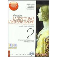 il nuovo La scrittura e l'interpretazione VOL 2
