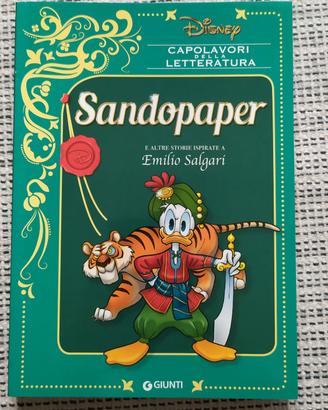 i capolavori della letteratura disney: Sandopaper