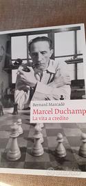 Marcel Duchamp. La vita a credito