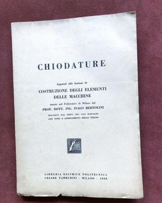 Chiodature - Rainaldi e Bertolini - 1948
