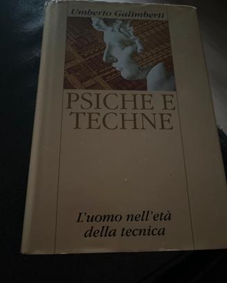 Libro Umberto Galimberti - Psiche e Techne