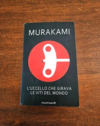 Murakami: L'uccello che girava le viti del mondo