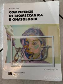 COMPETENZE DI BIOMECCANICA E GNATOLOGIA