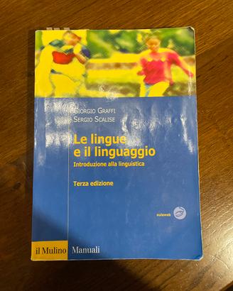 Le lingue e il linguaggio