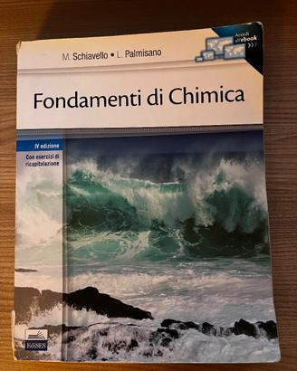 Libro Fondamenti di Chimica SCHIAVELLO-PALMISANO