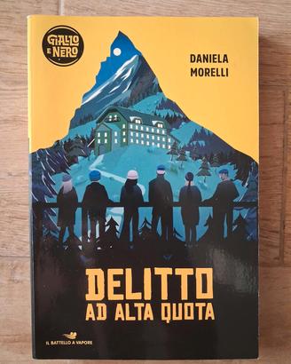 Delitto ad alta quota - Daniela Morelli
