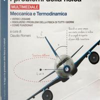 I PROBLEMI DELLA FISICA 1 MECCANICA E TERMODINAMIC