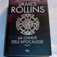 James Rollins LA CHIAVE DELL'APOCALISSE Nord 2010
