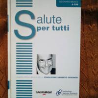 SALUTE PER TUTTI ENCICLOPEDIA MEDICA  e altri libr