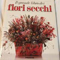 Il grande libro dei fiori secchi (composizioni)