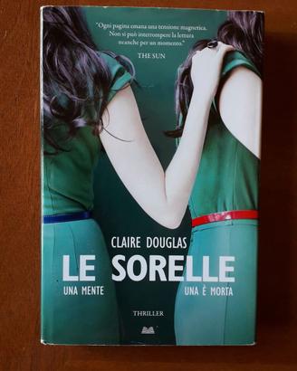 Libro; Le Sorelle di Claire Douglas