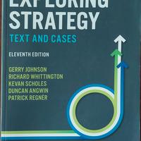 Exploring Strategy Text and Cases - 11th edition.
