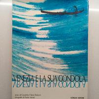 LIBRO "VENEZIA E LA SUA GONGOLA" 